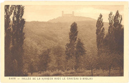 CPA 67 -  BARR - Vallée De La Kirneck Avec Le Château D'ANDLAU - Barr