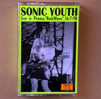 SONIC YOUTH – Live In Piraeus, "Rockwave Festival", 16/7/1998 | Rare Audio Tape - Cassettes Audio