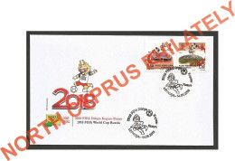 2018 Turkish Cyprus Zypern Cipro Chipre " FIFA WORLD CUP RUSSIA " FDC - Covers & Documents