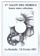 CHARENTE-MARITIME - LA ROCHELLE - 4ème Salon Des Mordus - Bourse Toute Collections 1987 - Dessin Anne Delumeau - N° 113 - Bourses & Salons De Collections