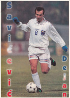 Football / Soccer - Dejan Savicevic - Milan - Italy / Italia Calco - Montenegro - Yugoslavia - Fútbol