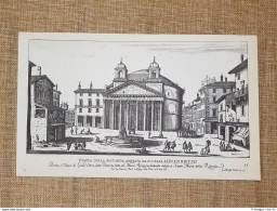 Roma Piazza Della Rotonda E Campitelli Incisione G. Battista Falda 1665 Ristampa - Otros & Sin Clasificación