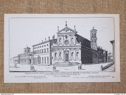 Roma Santo Spirito In Saxia E Maria Traspontina Incisione B. Falda 1665 Ristampa - Altri & Non Classificati