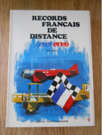 Records Français De Distance (1919-1939) - Jean Liron - Docavia - AeroAirplanes