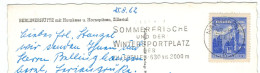 Mayerhofen 1962 Sommerfrische Wintersportplatz Zillertal - AK: Berlinerhütte Hornkees Hornspitzen - Münzturm Hall Tirol - Covers & Documents