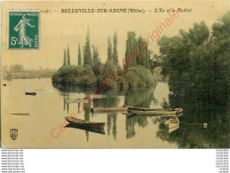 69.  BELLEVILLE SUR SAONE .  L'Ile Et Le Mottiot . - Belleville Sur Saone