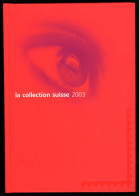 Livret Annuel Des Timbres Suisses, Oblitérées - 2003 - Oblitérés