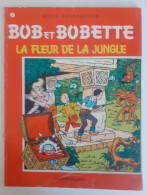 BOB ET BOBETTE   LA FLEUR DE LA JUNGLE - Suske En Wiske