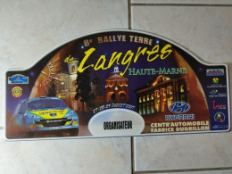 2007 Plaque De Rallye - 8e RALLYE TERRE De LANGRES HAUTE-MARNE 52 ORGANISATEUR Sport Automobile - Rally-affiches