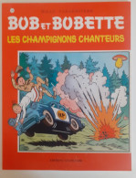 BOB ET BOBETTE   LES CHAMPIGNONS CHANTEURS - Bob Et Bobette