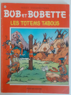 BOB ET BOBETTE   LES TOTEMS TABOUS - Bob Et Bobette