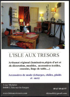 FRANCE - L'ISLE AUX TRESORS - ARTISANAT REGIONAL - ACCESSORIE DE MODE - I - Expositions