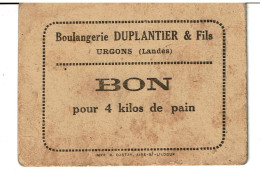 URGONS - BON ALIMENTATION Pour 4 Kilos De Pain  WW2 - Boulangerie DUPLANTIER & Fils à Urgons ( Landes ) - Andere & Zonder Classificatie