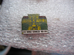 Pin's De L'école Normale De La Ville De Guebwiller 1951-1991 - Administraties