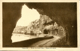 CPA - VALLON -  ROUTE DU PONT D'ARC - ENTREE  DU TUNNEL (IMPECCABLE) - Vallon Pont D'Arc