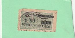 A.O.F Guinée Française Timbre Fiscal  Connaissement 0.8 F/ 10 Francs - Oblitérés