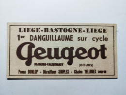 Cartonnage Publicitaire PEUGEOT LIEGE- BASTOGNE 1er DANGUILLAUME Sur CYCLE - BEAULIEUX-VELENTIGNEY (DOUBS) DUNLOP - Altri & Non Classificati