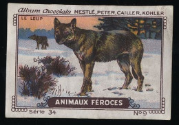 Nestlé - 34 - Animaux Féroces, Fierce Animals - 9 - Loup, Wolf - Nestlé