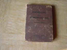 Livre Ancien Formulaire Pour Mécaniciens & Outilleurs -  Adam I.P1945 - - Bricolage / Tecnica