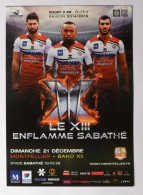 RUGBY 13 MONTPELLIER - DIABLES ROUGES - Le XIII Enflamme SABATHE - Stade - Rugbyman / Joueur - Carte Publicitaire  - Rugby