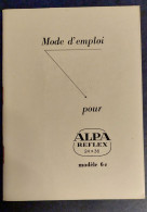 Alpa Reflex, Mode D'emploi Pour Mod. 6c - Supplies And Equipment