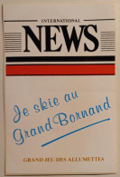 SKI / GRAND BORNAND / Haute Savoie - International News - Grand Jeu Des Allumettes - Autocollant - Stickers