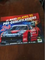 Affiche  ** 24 Heures Du Mans   ,  Essais Préqualificatifs   10 Avril 1995 ** - Affiches