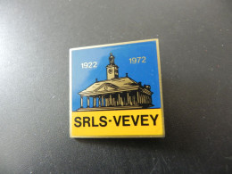 Old Badge Schweiz Suisse Svizzera Switzerland - SRLS Vevey 1922 - 1972 - Sin Clasificación