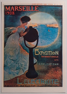 EXPOSITION Applications Electricité - Marseille 1908 - Train Chemin Fer PLM -carte Moderne Reproduisant Affiche Ancienne - Expositions