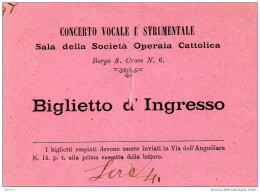 BIGLIETTO D'INGRESSO CONCERTO VOCALE E STRUMENTALE  BORGO S. CROCE - Tickets D'entrée