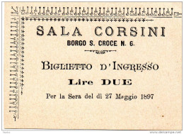 1897  BIGLIETTO D'INGRESSO  FIRENZE - Tickets D'entrée