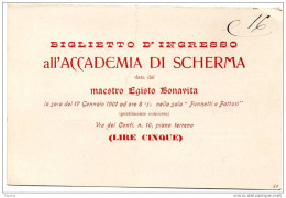 1901  BIGLIETTO D'INGRESSO   ACCADEMIA DI SCHERMA FIRENZE - Tickets D'entrée