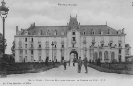 VITTEL - Hôtel Cérès - Hôpital Militaire Pendant La Guerre De 1914/1918 - Militaires - Vittel