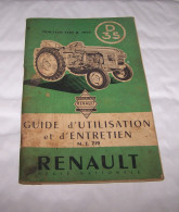 GUIDE D'UTILISATION ET D'ENTRETIEN TRACTEUR RENAULT TYPE R. 7050, 1956, AGRICULTURE, TRACTEURS - Tracteurs