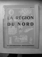 LA REGION DU NORD (1-2 Et 3 ) Lot De 3 Fascicules 1950 - Picardie - Nord-Pas-de-Calais