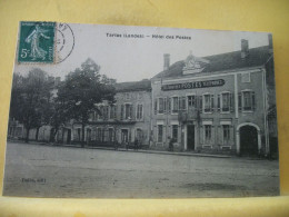 40 3257 CPA 1910 - VUE LEGENDE DIFFERENTE N° 1 - 40 TARTAS - HOTEL DES POSTES - ANIMATION - Tartas