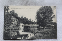 Bourganeuf, Pont De Mantalescot, Creuse 23 - Bourganeuf