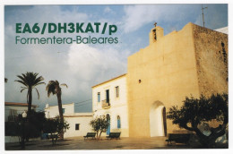 AK 211393 QSL - Spain - Formentera - Baleares - Radio Amateur