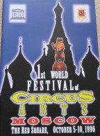 Programme 1st World Festival Of Circus Arts Moscow 1996 - Collections