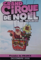 Programme Grand Cirque De Noël Toulouse 2008 - Collections