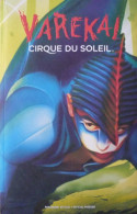 Programme Cirque Du Soleil VAREKAI 2010 Suisse - Collezioni