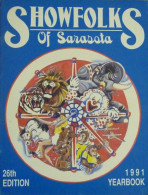 Brochure - Programme? 26th Edition Showfolks Of Sarasota Circus Yearbook 1991 - Collezioni