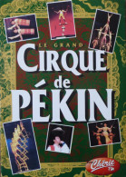 Programme Le Grand Cirque De Pékin 1998 - Collezioni