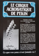 Programme - Affiche Cirque Acrobatique De Pékin 1987 - Collezioni