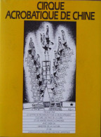 Programme - Affiche Cirque Acrobatique De Chine 1985 - Canton - Collezioni