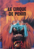 Programme Cirque De Pékin 1984 - Tournée - Collezioni