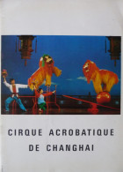 Programme Cirque Acrobatique De Changhai 1973 - Collezioni