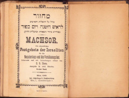 Machsor. Die Sammtlichen Festgebete Der Israeliten Fur Die Neujahrstage Und Das Versöhnungsfest Volume I 1926 Wien 222SP - Libros Antiguos Y De Colección