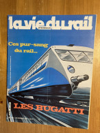 Vie Du Rail 1981 1782 BUGATTI HORNBY LAMATIVIE RHEINFELDEN FELDSCHLOSSCHEN - Eisenbahnen & Bahnwesen