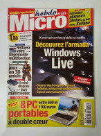 Magazine MICRO HEBDO N°451 (Du 7 Au 13 Décembre 2006) : Découvrez L'armada WINDOWS Live - Informática